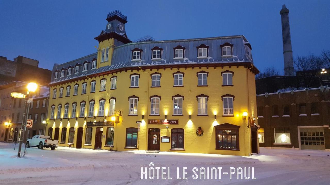 Hotel Le Saint-Paul Québec Esterno foto